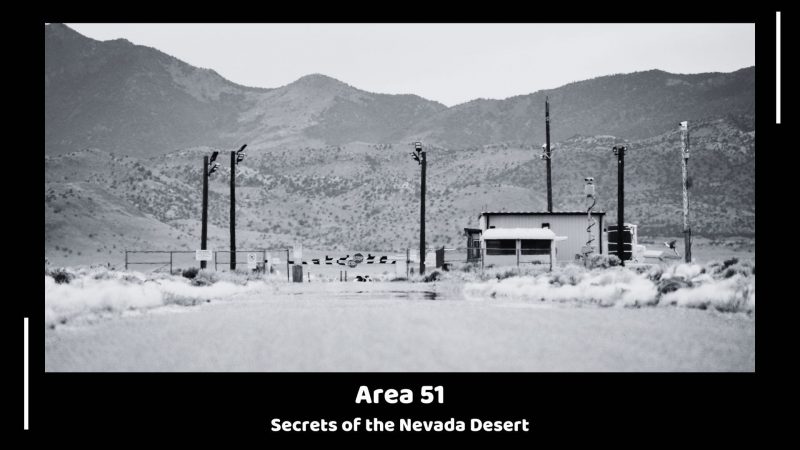 Area 51 - Secrets of the Nevada Desert -forbidden areas in the world