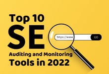 Top 10 SEO Auditing and Monitoring Tools in 2022