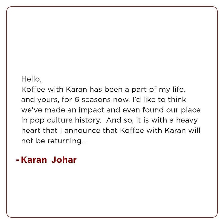 Koffee With Karan Will Not Be Returning