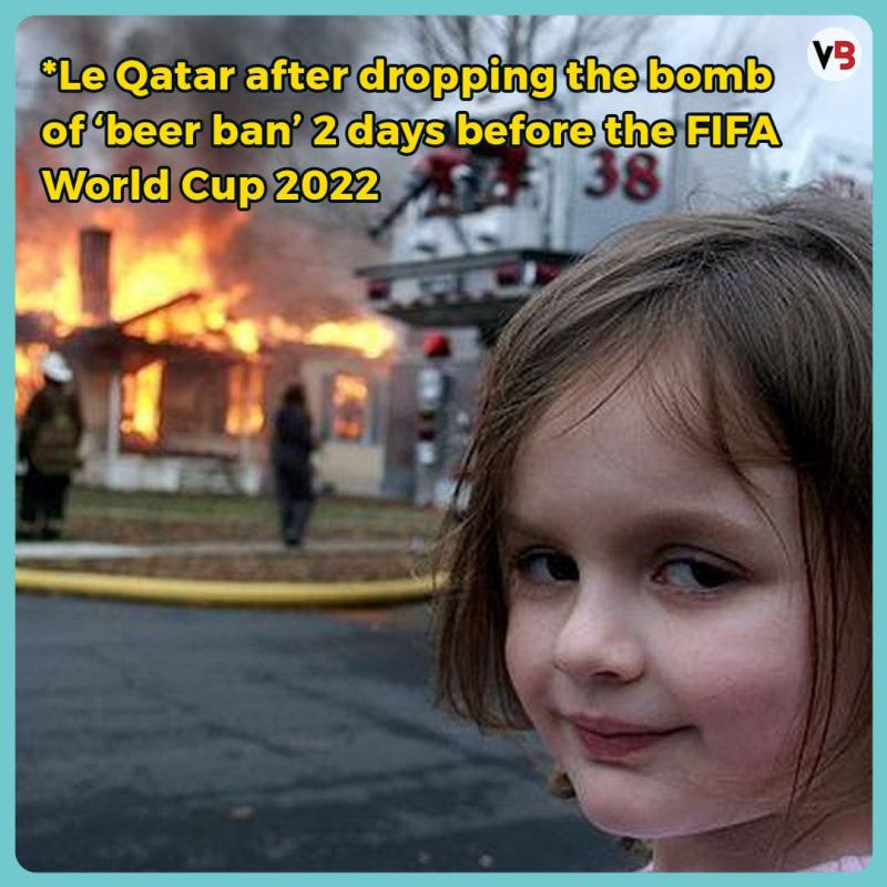 Memes on Qatar banning Beer from FIFA World Cup 2022
