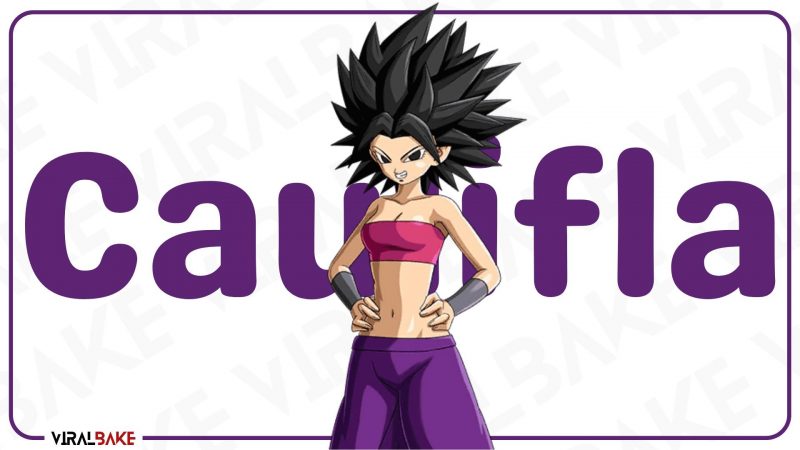 Caulifla - Strongest Dragon Ball Character