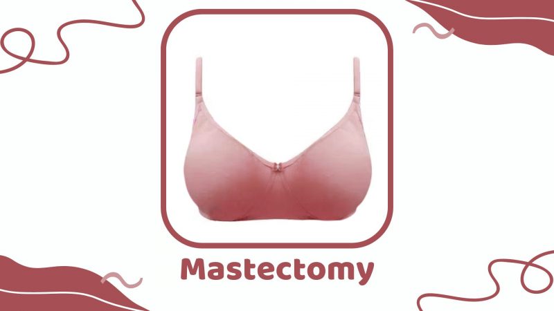 Mastectomy Bra - Types of Bra