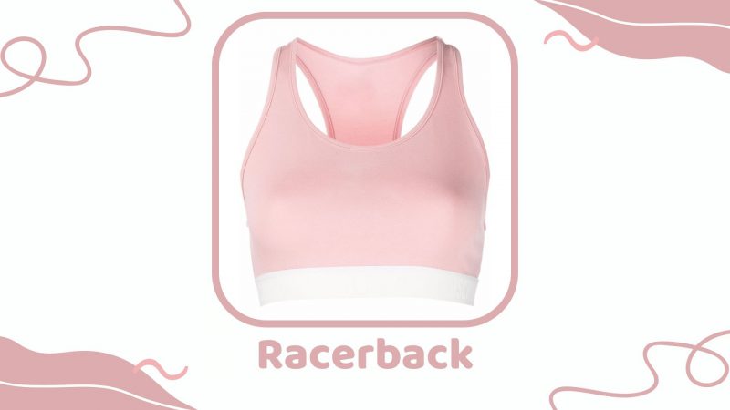 Racerback Bra - Types of Bra
