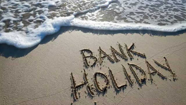 Bank Holidays Banks to Stay Close for Six Days, Plan Your Banking Tasks Accordingly