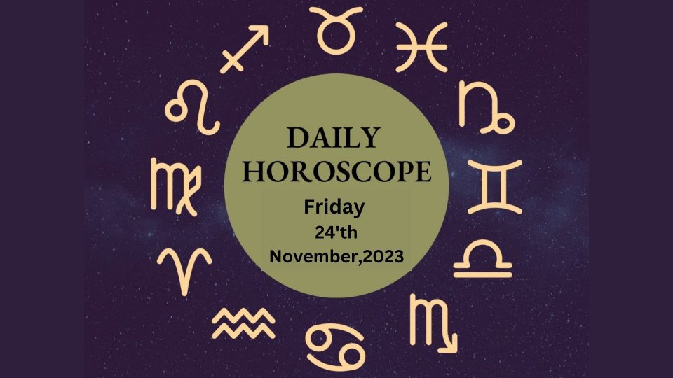 Daily Horoscope 24th November