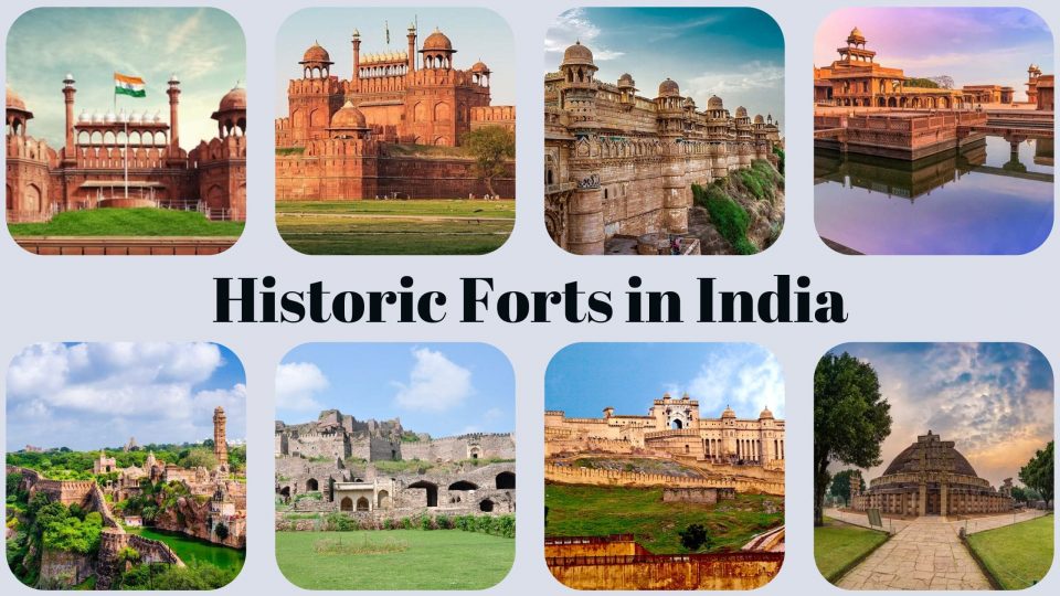 Discover Historic Forts in India: Exploring India's Most Iconic and Ancient Forts 🏰