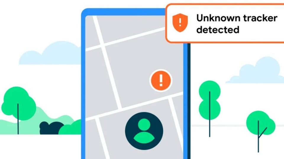 Google Introduces Anti-Stalking Feature for Android Devices