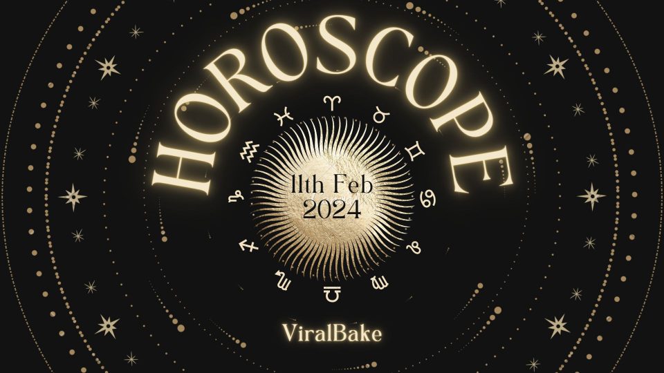 Horoscope Today February 11, 2024