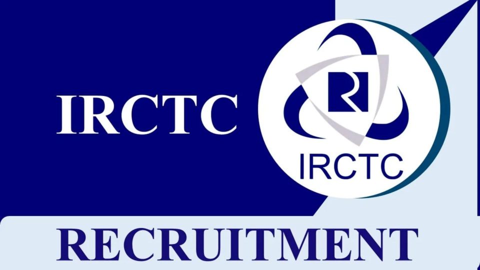 IRCTC RECRUITMENT