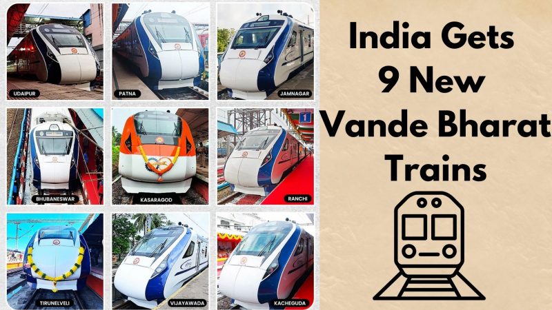 Vande Bharat Trains: Schedules And Routes 