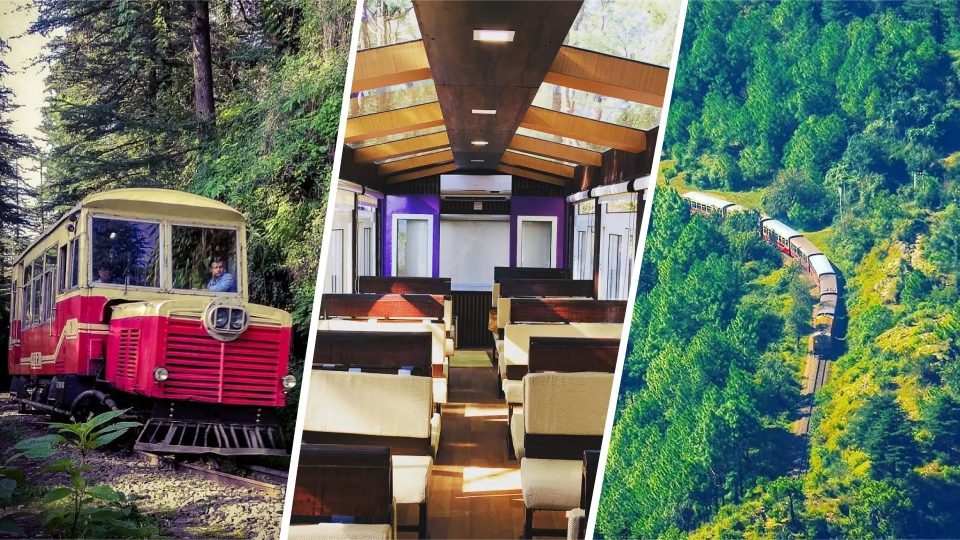 Ticket To Scenic Beauty Kalka to Shimla Toy Train Timings, Fares, And