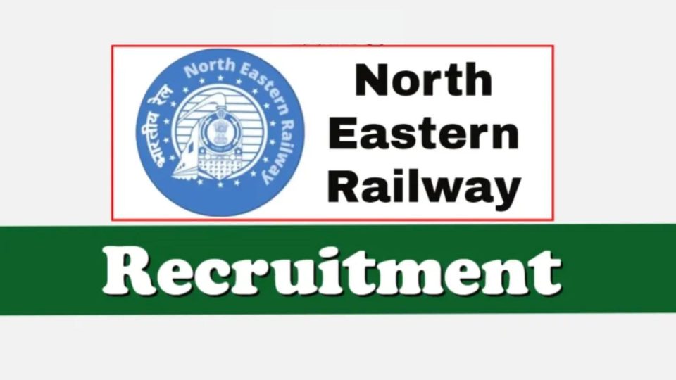 RRC NER North Eastern Railway