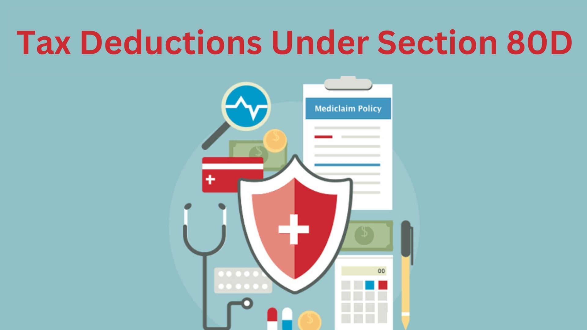 Tax Deductions Under Section 80D