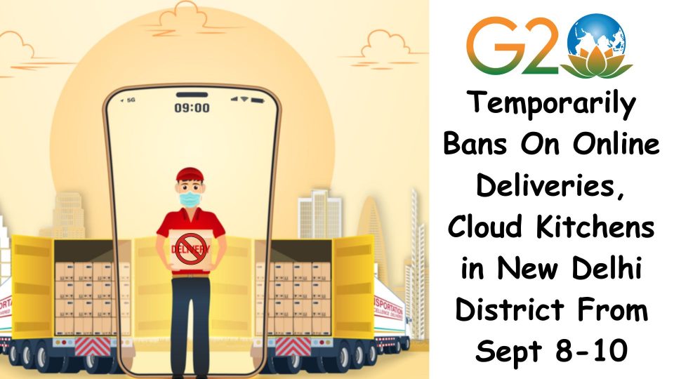 Temporarily Bans On Online Deliveries