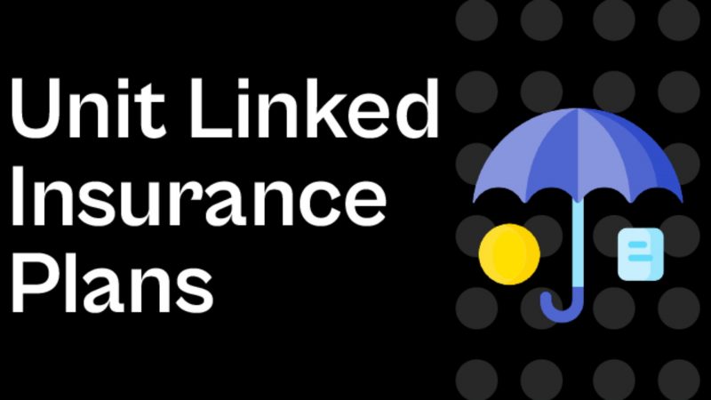 Unit-Linked Insurance Plan