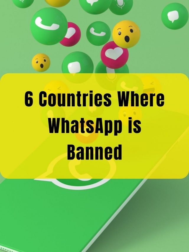 6 Countries Where WhatsApp is Banned