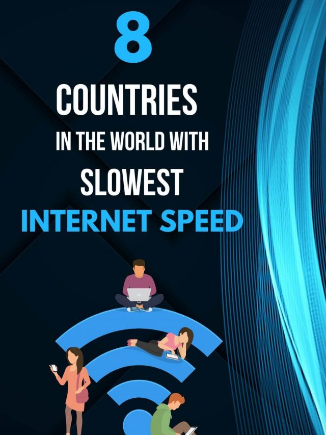 8 Countries in The World With Slowest Internet Speed